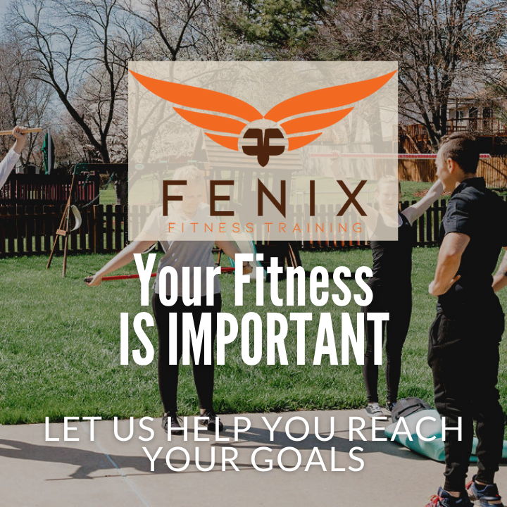Image of fenix fitness trainer jacob training clients outside with text over image of your fitness is important